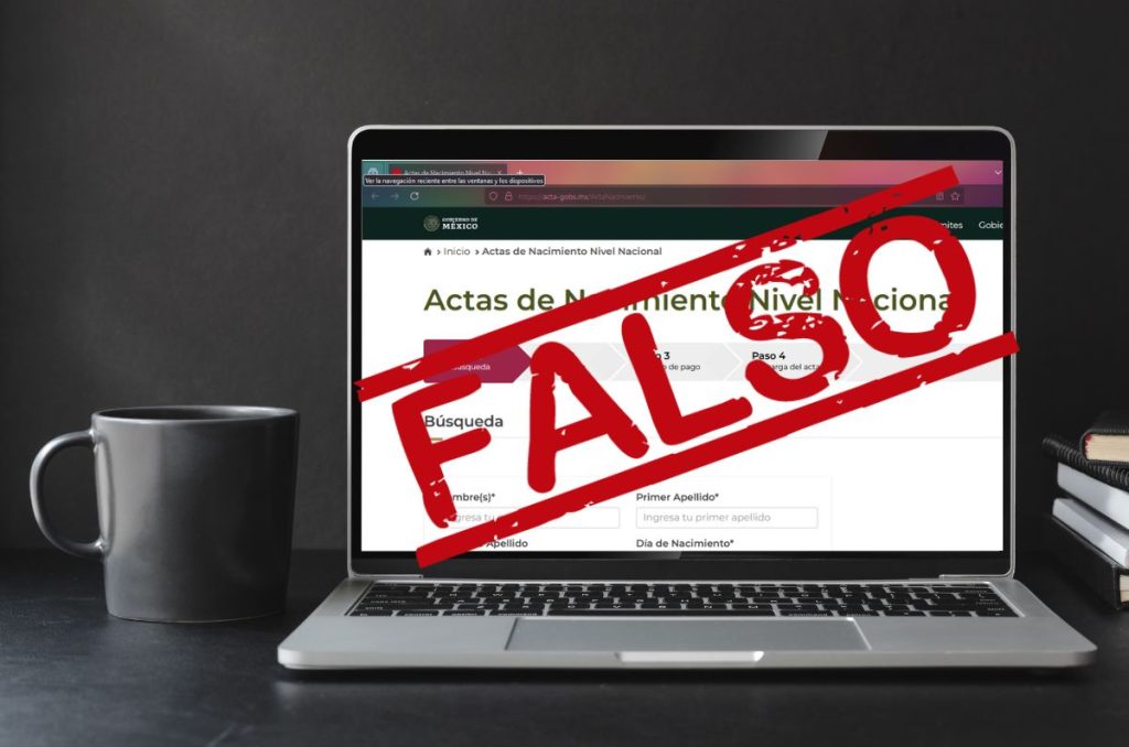 Cuidado con los sitios apócrifos que suplantan entes oficiales al momento de tramitar tu acta de nacimiento o pasaporte; entérate.