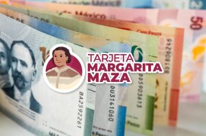 Requisitos y documentación para acceder a los 2,100 pesos de la tarjeta Margarita Maza