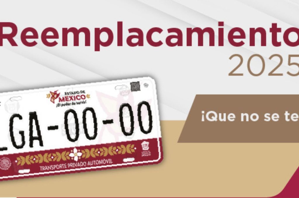 Reemplacamiento Edomex en junio