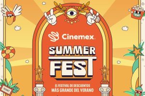 Summer Fest 2025: Cinemex tendrá Boletos al 2×1, descuentos y regalos sorpresa