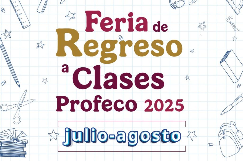 Ferias de Regreso a Clases de Profeco