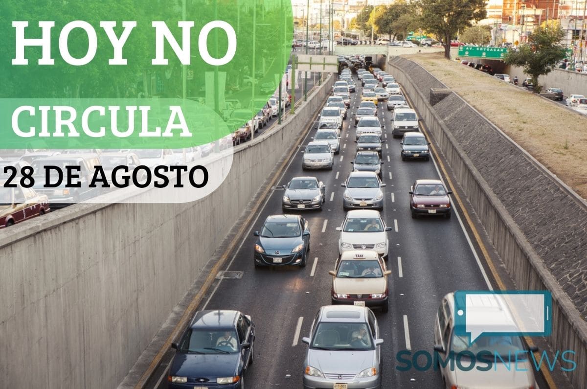 Que no te sorprendan las multas: Así será el Hoy No Circula este 28 de agosto