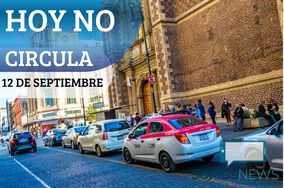 Evita pagar multas: Hoy No Circula en CDMX y Edomex este 12 de septiembre