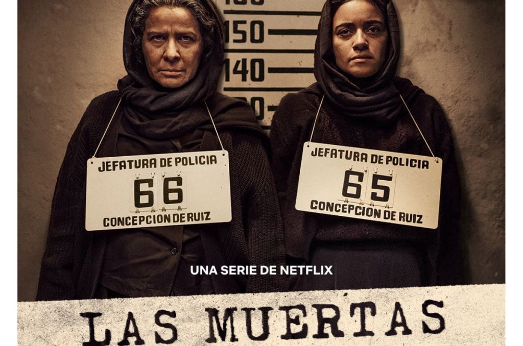 Las Muertas Netflix