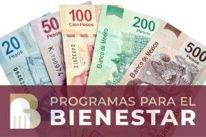 ¡Prepara tu tarjeta! Estos son todos los Programas para el Bienestar que pagan en octubre