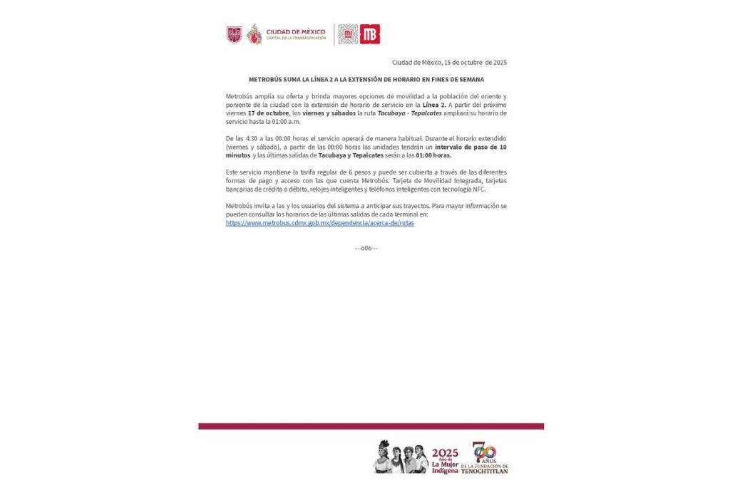 Si usas el Metrobús para moverte por la Ciudad de México, especialmente los fines de semana, esto te interesa. A partir del viernes 17 de octubre, la Línea 2 (que va de Tacubaya a Tepalcates) extenderá su horario para ofrecer servicio hasta la 1:00 de la madrugada los viernes y sábados.