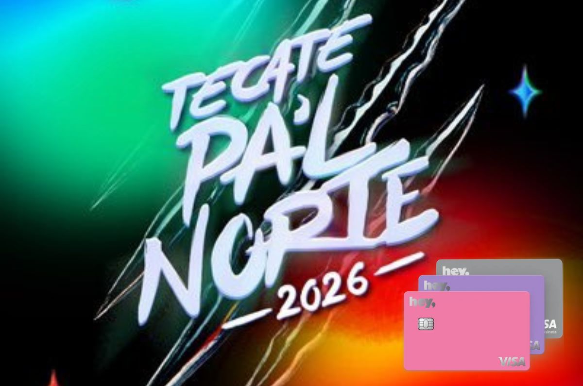 Tecate Pa´l Norte 2026: Así puedes sacar tu tarjeta de crédito Hey Banco y acceder a la venta tempranera