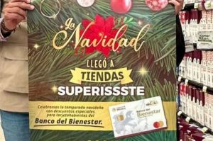 ¿Tienes tarjeta del Bienestar? tiendas SuperISSSTE lanza descuentos navideños en más de 5 mil productos