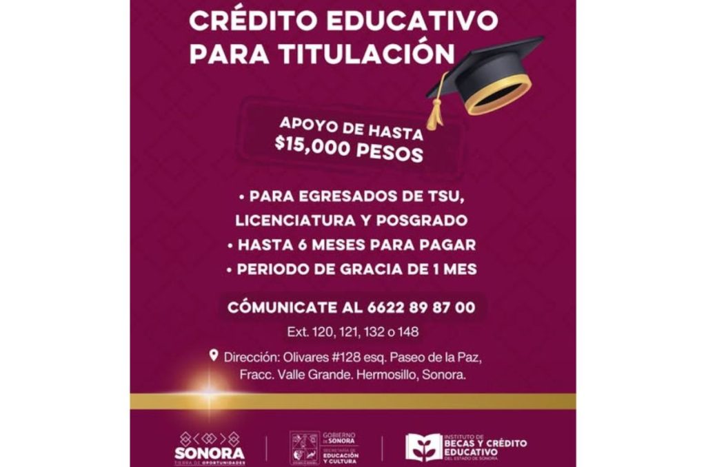 Crédito Educativo para la Titulación en Sonora